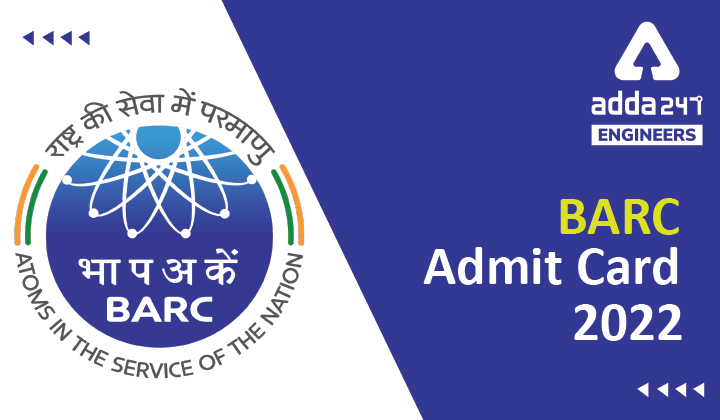 BARC Admit Card 2022
