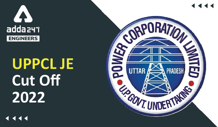 UPPCL JE Cut Off 2022