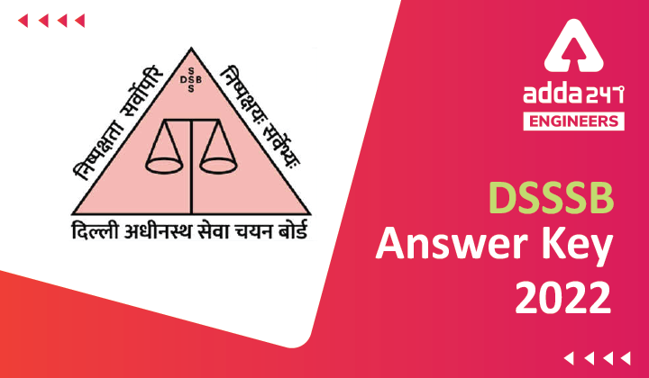 DSSSB Answer Key 2022
