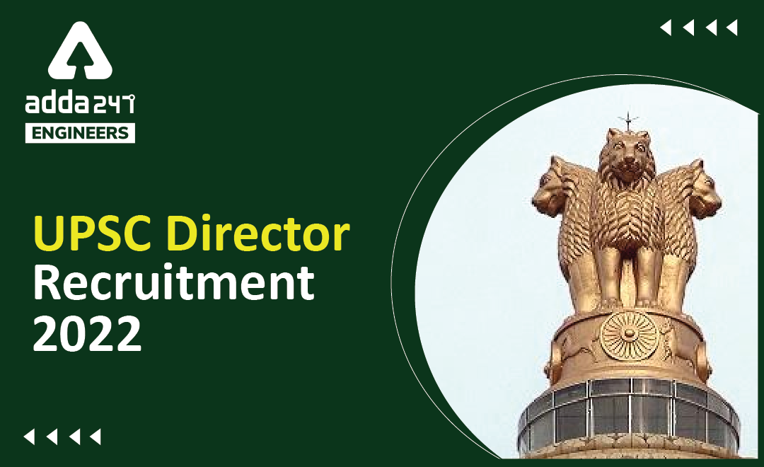 UPSC Recruitment 2022