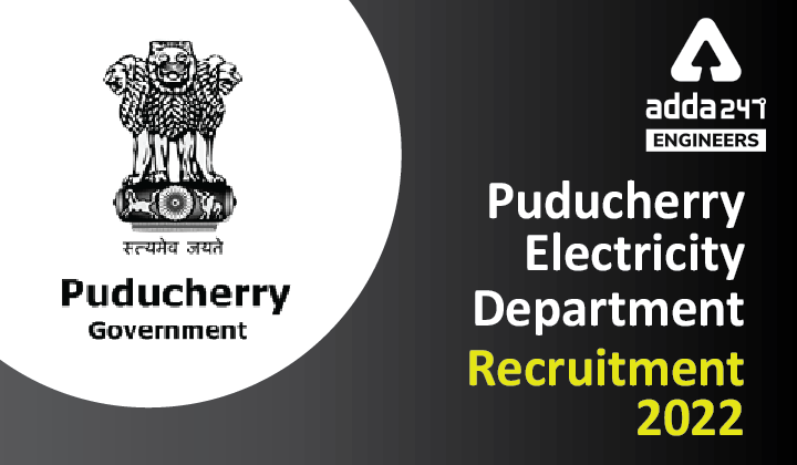 Puducherry Electricity Department Recruitment 2022