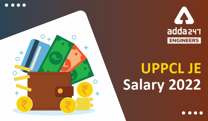 UPPCL JE Salary 2022