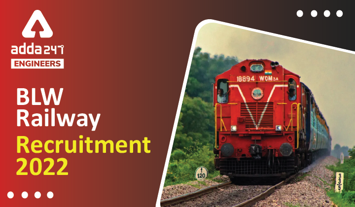 BLW Recruitment 2022