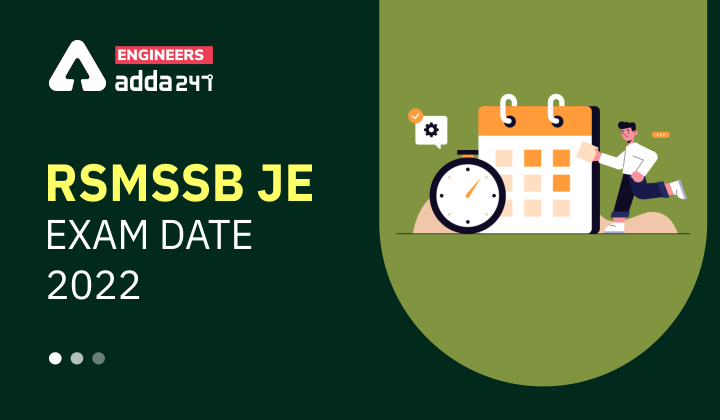 RSMSSB JE Exam Date 2022