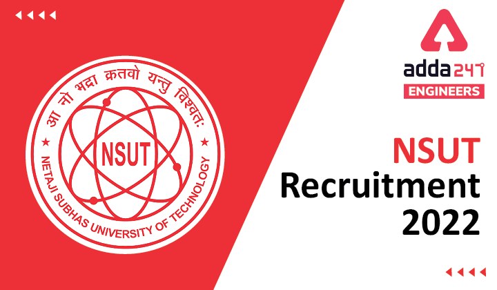 NSUT Recruitment 2022