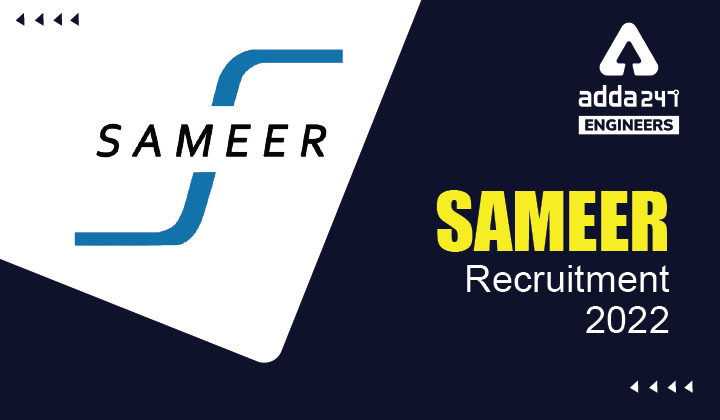 SAMEER Recruitment 2022