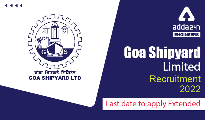 GOA Shipyard Recruitment 2022