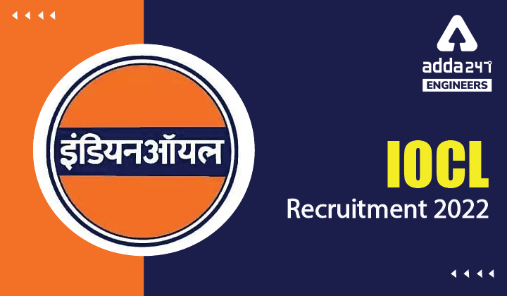 IOCL Recruitment 2022