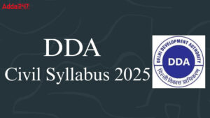 DDA JE Civil Syllabus 2025