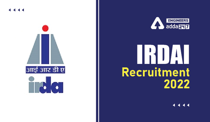 IRDAI Recruitment 2022