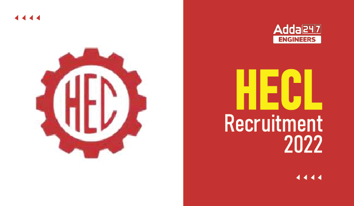 HECL Recruitment 2022