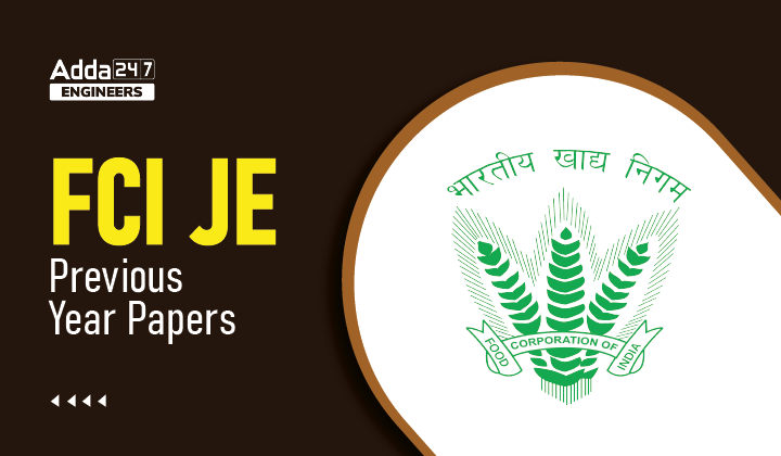FCI JE Previous Year Papers
