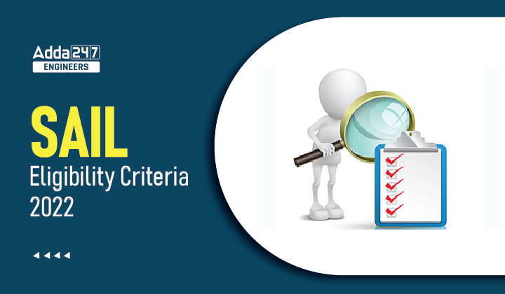 SAIL Eligibility Criteria 2022