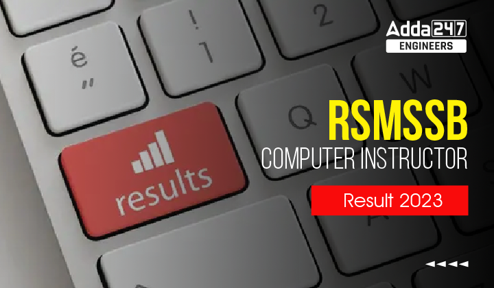 RSMSSB Computer Instructor Result 2023