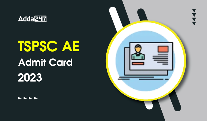TSPSC AE Admit Card 2023