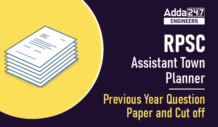 RPSC Assistant Town Planner Previous Year Question Paper and Cutoff