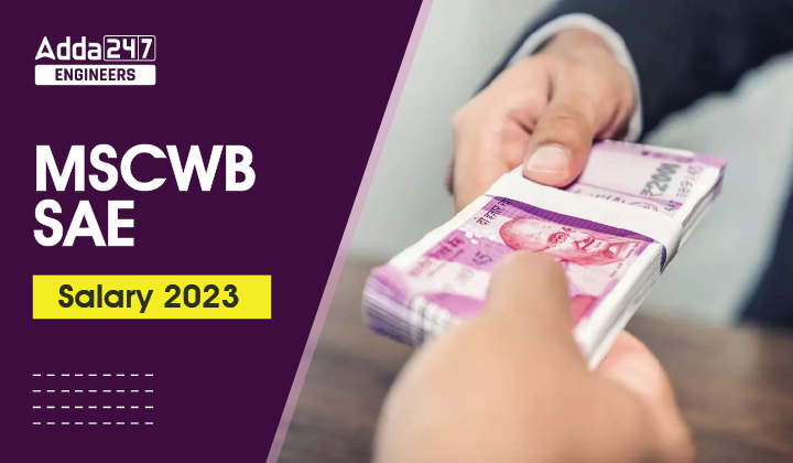 MSCWB SAE Salary 2023
