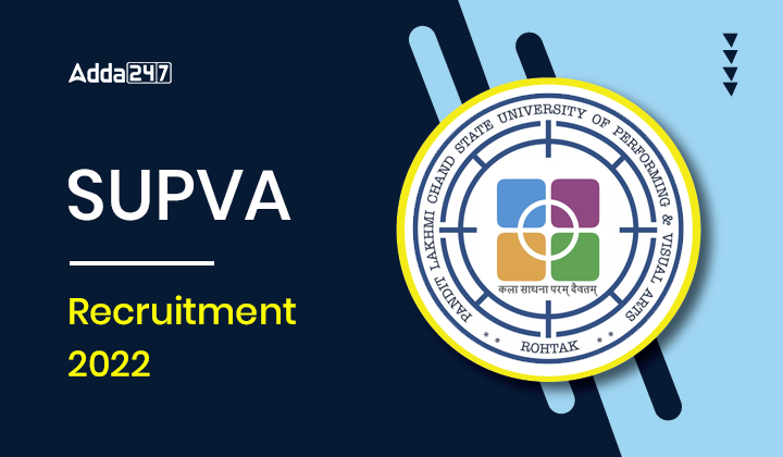 SUPVA Recruitment 2022