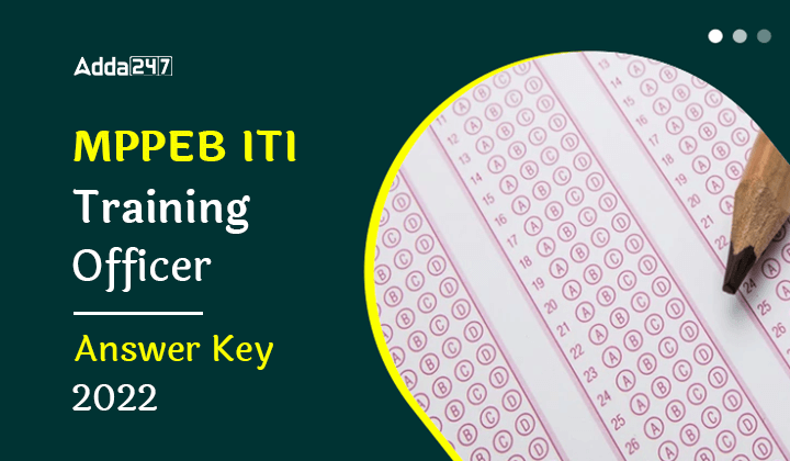 MPPEB ITI Training Officer Answer Key 2022