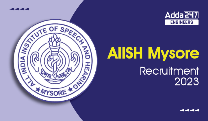 AIISH Mysore Recruitment 2023