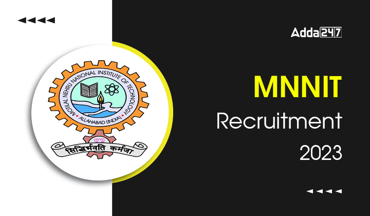 MNNIT Recruitment 2023
