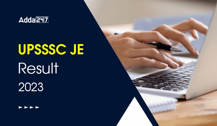 UPSSSC JE Result 2023