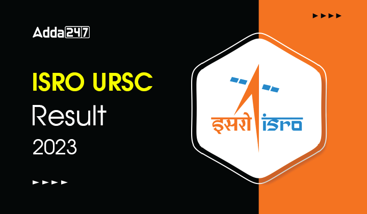 ISRO URSC Result 2023