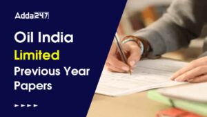 Oil India Limited Previous Year Question Papers