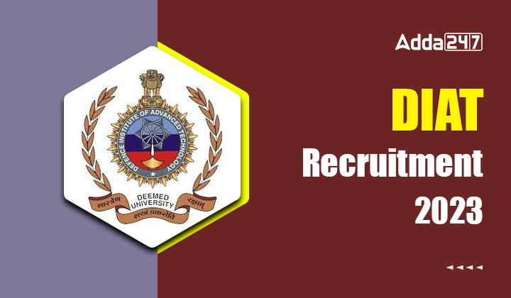 DIAT Recruitment 2023
