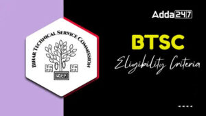 BTSC JE Eligibility Criteria 2025