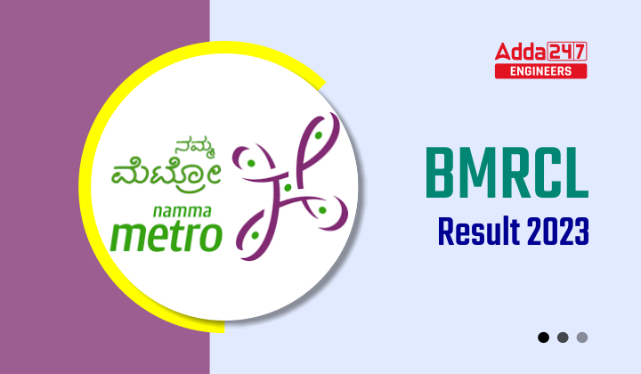 BMRCL Result 2023