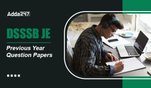 DSSSB JE Previous Year Question Papers