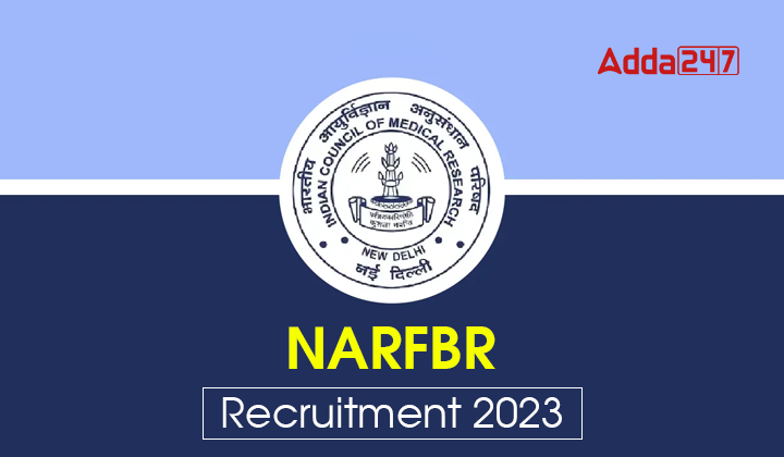 NARFBR Recruitment 2023