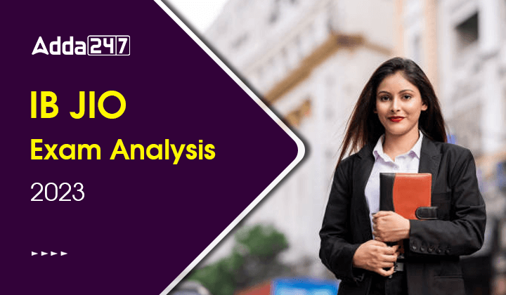 IB JIO Exam Analysis 2023
