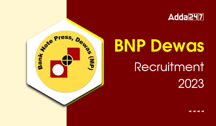 BNP Dewas Recruitment 2023