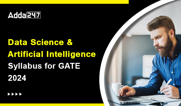 Data Science and Artificial Intelligence Syllabus for GATE 2024