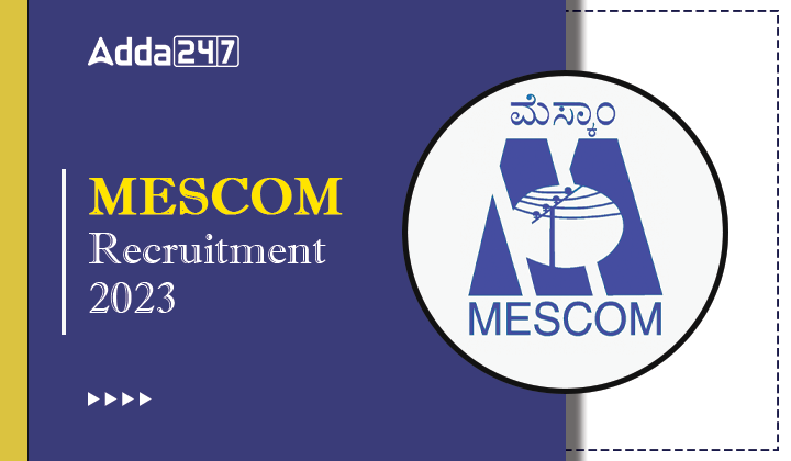 MESCOM Recruitment 2023
