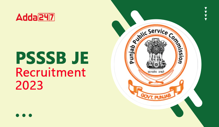 PSSSB JE Recruitment 2023