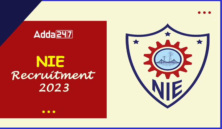 NIE Recruitment 2023