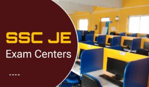 SSC JE Exam Centre 2026