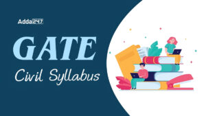 GATE Civil Engineering Syllabus 2026