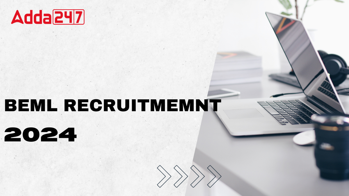 BEML Recruitment 2024