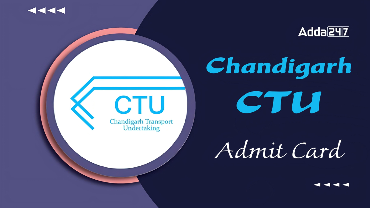 Chandigarh CTU Workshop Staff Admit Card 2024