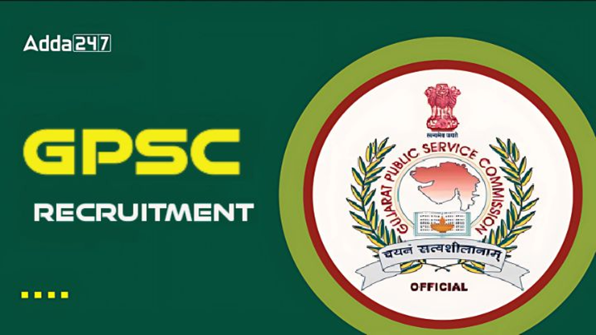 GPSC Exam Date 2024, Check Complete Exam Schedule Apply Online For 605