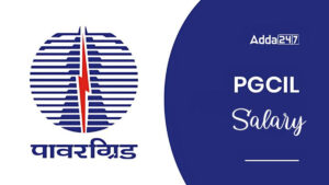PGCIL Field Supervisor and Engineer Salary