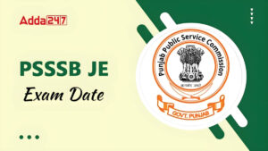 PSSSB JE Exam Date 2025