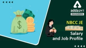 NBCC JE Salary 2026, Check NBCC Junior Engineer Job Profile Here