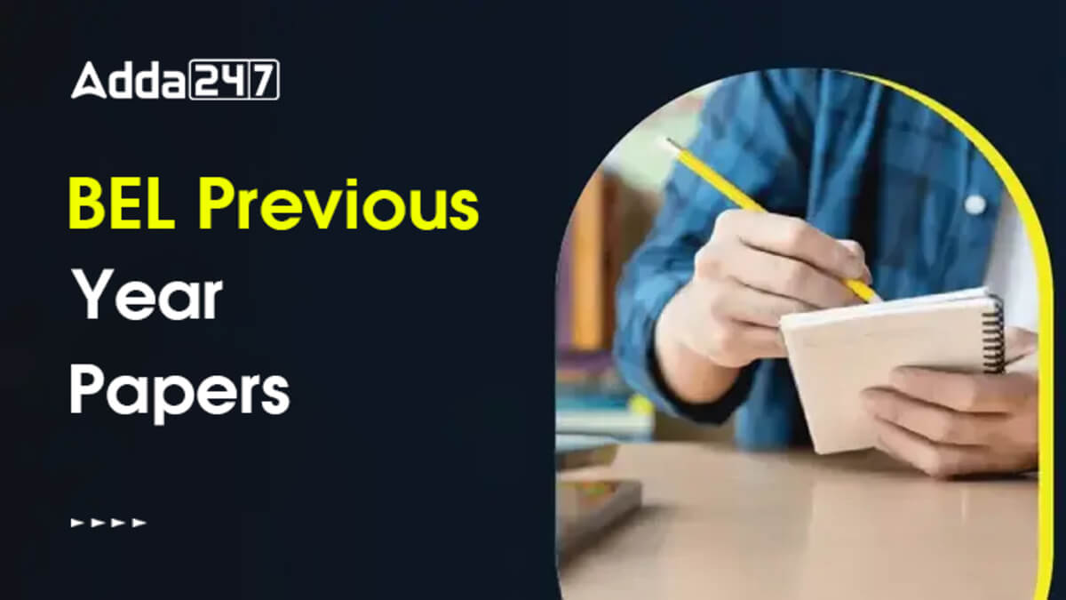 BEL Previous Year Question Papers
