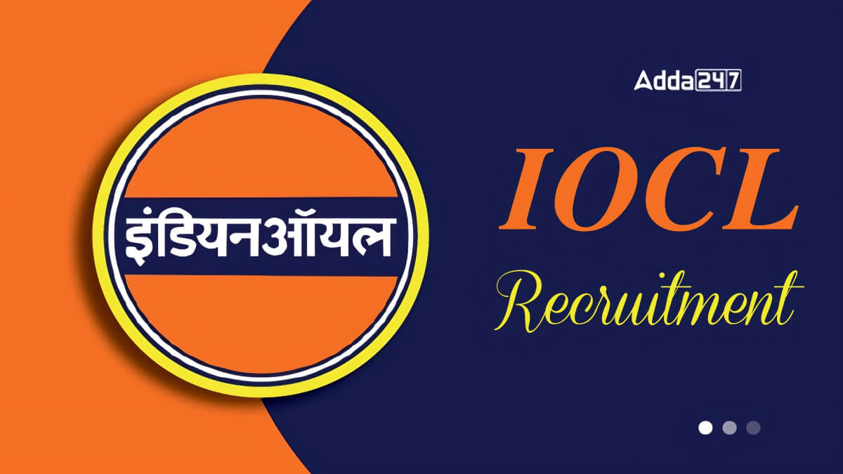 IOCL Engineers Recruitment 2025