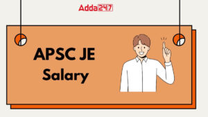 APSC JE Salary 2025